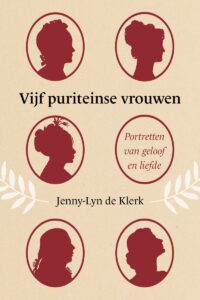 Vijf puriteinse vrouwen - vertaling Prealabel Eveline de Boer
